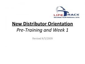 New distributor orientation program