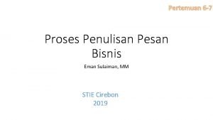 Proses penulisan pesan pesan bisnis