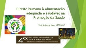 Direito humano alimentao adequada e saudvel na Promoo