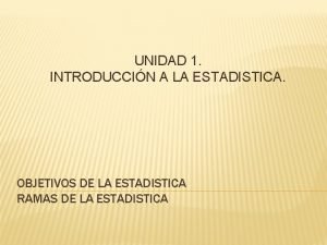 Objetivo de la estadistica