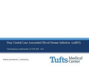 Stop Central Line Associated Blood Stream Infection ca