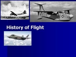 History of Flight Aviation Through the Ages 1000