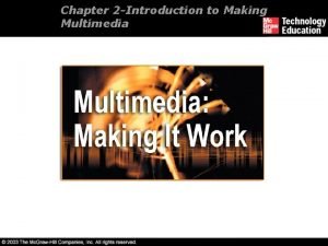 Introduction to making multimedia
