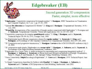 Edgebreaker