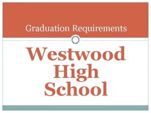Westwood high school graduation
