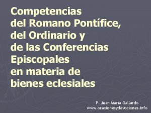 Competencias del Romano Pontfice del Ordinario y de