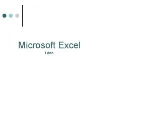 Microsoft Excel I deo Uvod q Microsoft Office