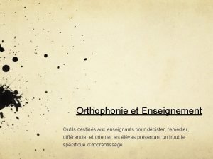 Orthophonie et Enseignement Outils destins aux enseignants pour