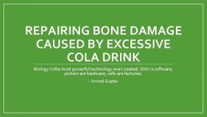 Cola bone