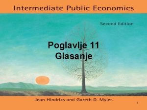 Poglavlje 11 Glasanje 1 Sadraj Preferencije glasaa i