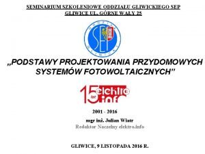 SEMINARIUM SZKOLENIOWE ODDZIAU GLIWICKIEGO SEP GLIWICE UL GRNE