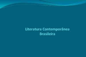 Literatura Contempornea Brasileira 2 Gerao Modernismo 193045 2