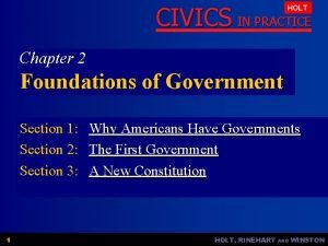 CIVICS IN PRACTICE HOLT Chapter 2 Foundations of