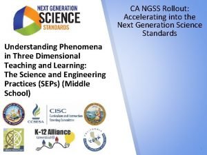CA NGSS Rollout Accelerating into the Next Generation
