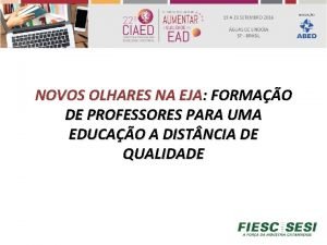 NOVOS OLHARES NA EJA FORMAO DE PROFESSORES PARA