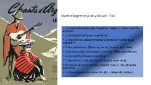 Chants dArgentine Leda y Mara 1954 1 La