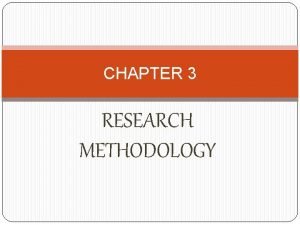 Chapter 3: research methodology