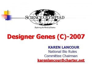 Designer Genes C2007 KAREN LANCOUR National Bio Rules