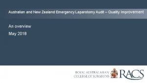 Australian and New Zealand Emergency Laparotomy Audit Quality