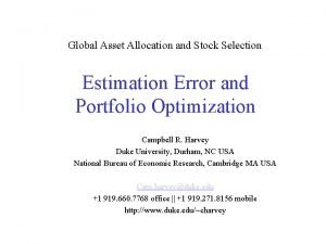 Global Asset Allocation and Stock Selection Estimation Error