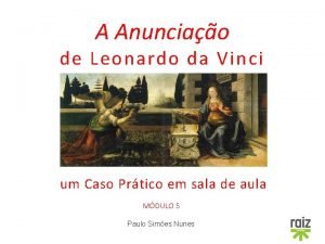 A anunciação leonardo da vinci