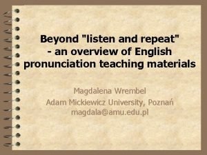 Listen and repeat english Listen and repeat english