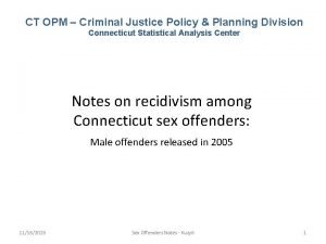 CT OPM Criminal Justice Policy Planning Division Connecticut