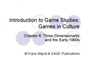 Introduction to Game Studies Games in Culture Chapter