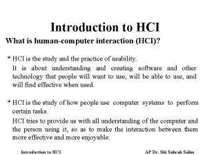 Introduction to HCI What is humancomputer interaction HCI