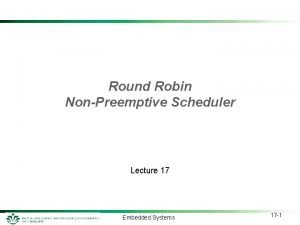 Round robin scheduling in embedded system