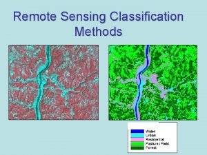 Remote Sensing Classification Methods Introduction to Remote Sensing
