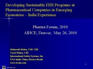 Developing Sustainable EHS Programs at Pharmaceutical Companies in