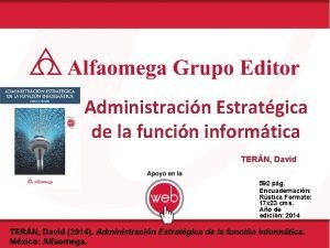 Administracin Estratgica de la funcin informtica TERN David