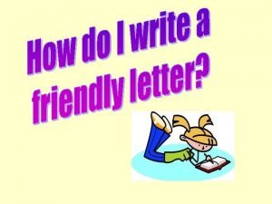 Heading of a friendly letter