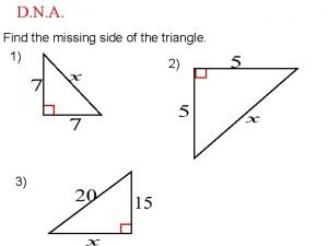 Find the missing side of the triangle.