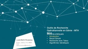 Outils de Recherche Oprationnelle en Gnie MTH 8414