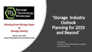 Moving from Storage Hype to Storage Reality March