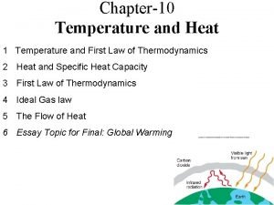 Chapter10 Temperature and Heat 1 Temperature and First