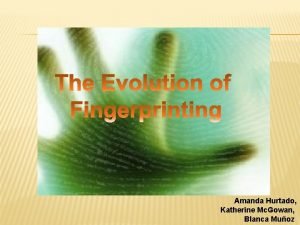 Nehemiah grew fingerprints