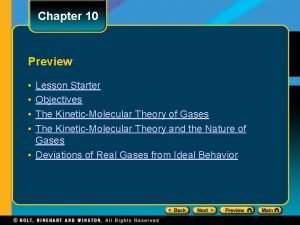 Chapter 10 Preview Lesson Starter Objectives The KineticMolecular