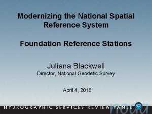 Modernizing the National Spatial Reference System Foundation Reference