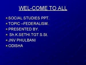 Features of federalism