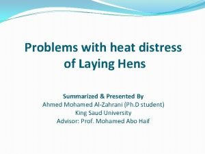 Problems with heat distress of Laying Hens Summarized