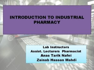 Industrial pharmacy definition