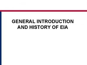 History of eia