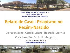 Universidade Catlica de Braslia UCB Graduao em Medicina