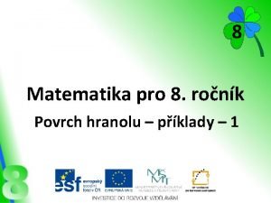 Povrch šestibokého hranolu