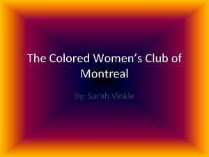 Coloured women's club of montreal