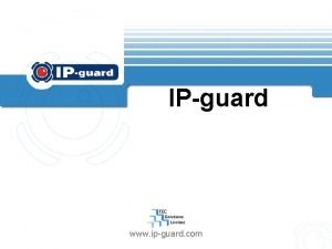 Ip guard Ip guard