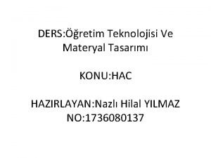 Hac materyal Hac materyal